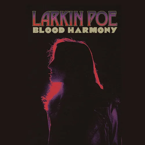 Larkin Poe - Blood Harmony vinyl record cover