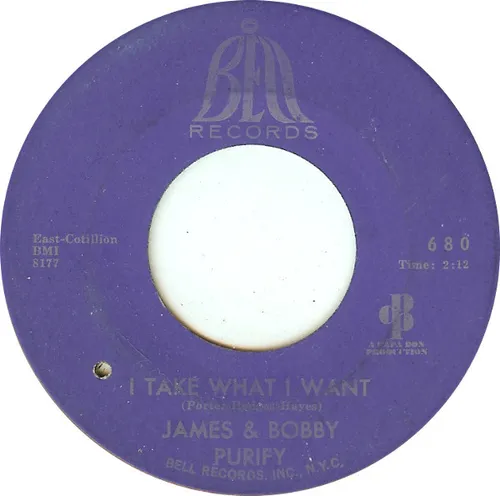 James &amp; Bobby Purify - I Take What I Want / Sixteen Tons