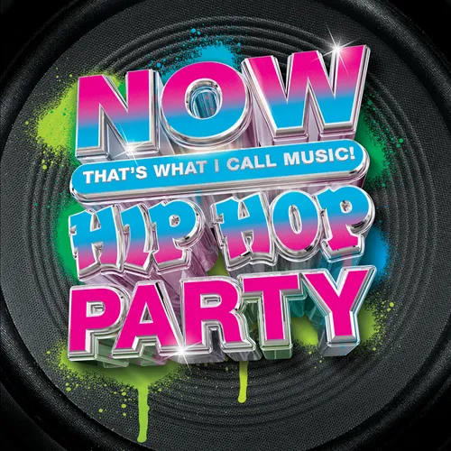 NOW That’s What I Call Music, Hip Hop Party