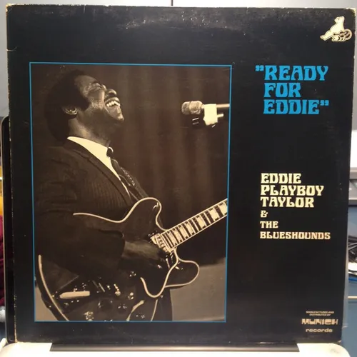 Eddie Taylor (2) &amp; The Blueshounds - Ready For Eddie