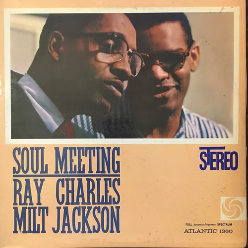 Ray Charles & Milt Jackson - Soul Meeting [Import]