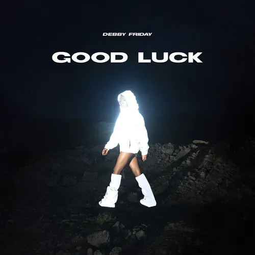 Debby Friday - Good Luck (Can)