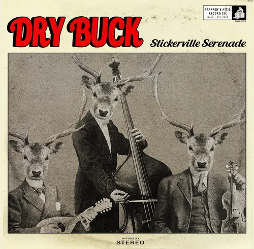 Dry Buck - Stickerville Serenade (Cdrp)