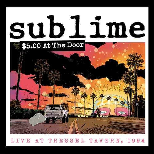 Sublime - $5 At The Door (Live At Tressel Tavern, 1994) [Indie Exclusive Limited Edition Yellow 2LP]