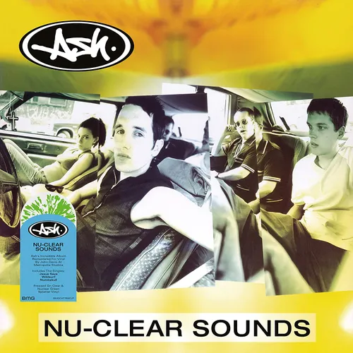 Ash - Nu-Clear Sounds [Limited Edition Clear & Nuclear Green Splatter LP]