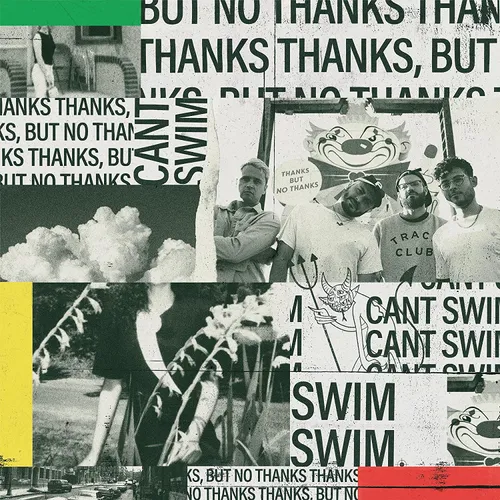 Can't Swim - Thanks But No Thanks [Indie Exclusive Limited Edition Half Black/Half White w/Red & Mint Splatter LP]