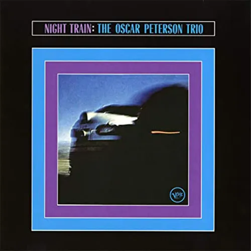 Oscar Peterson - Night Train (Verve Acoustic Sounds Series) [LP]