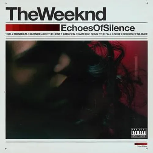 Weeknd - Echoes Of Silence (Aniv) (Altc)