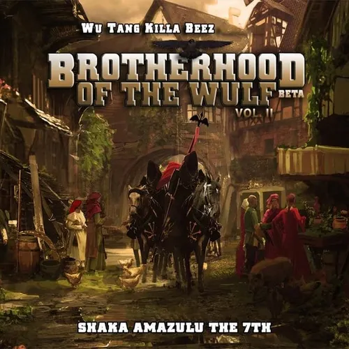 Killa Beez - Brotherhood Of The Wulf, Vol. II: Beta