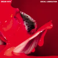 Dream Wife - Social Lubrication [Indie Exclusive Limited Edition Deluxe Red & Black LP]