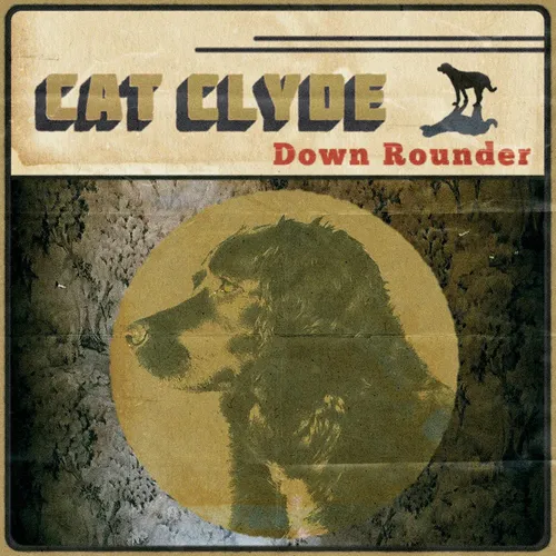 Cat Clyde - Down Rounder [LP]