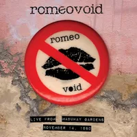 Romeo Void - Live From The Mabuhay Gardens November 14, 1980 [RSD 2023] []