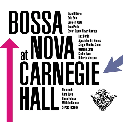 Bossa Nova At Carnegie Hall (RSD)