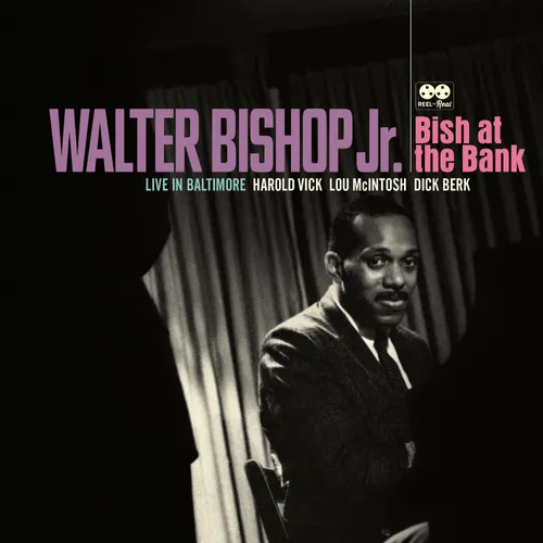 Walter Bishop, Jr. - Bish at the Bank: Live in Baltimore [RSD 2023] []