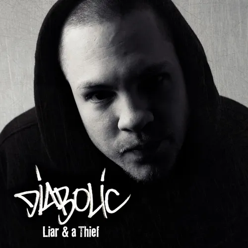 Diabolic - Liar & A Thief vinyl record cover