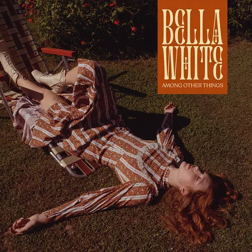 Bella White - Among Other Things (Iex)