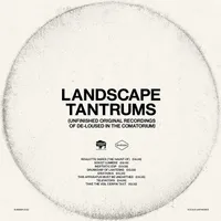 Landscape Tantrums - Unfinished Original Recordings Of De-Loused In The Comatorium Black