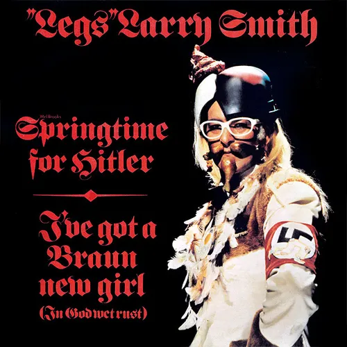 Larry Smith - Springtime For Hitler / I've Got A Braun New Girl (In God Wet Rust) From 