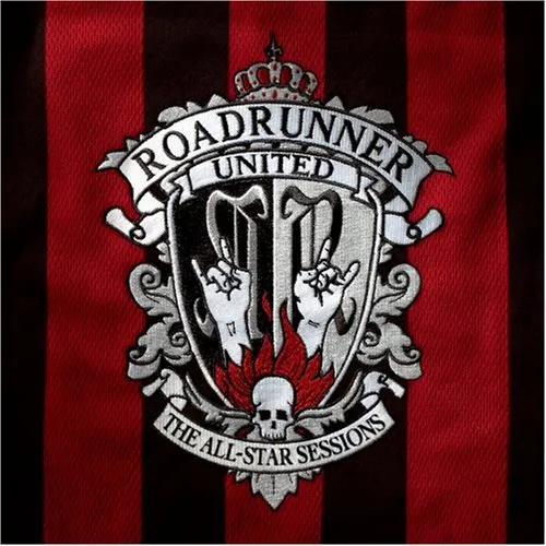 Roadrunner United - The All-Star Sessions [Clean]