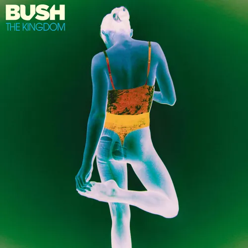 Bush - The Kingdom [Translucent Green LP]