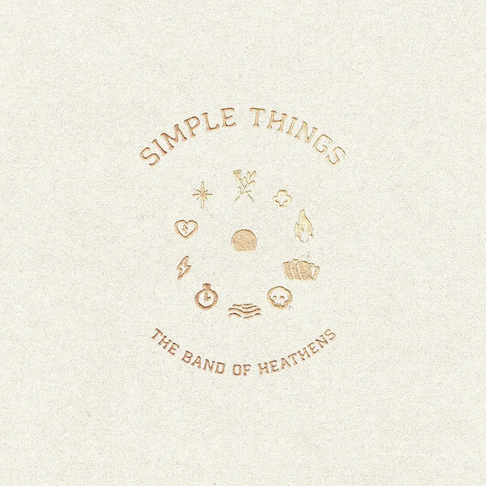 The Band of Heathens - Simple Things [Limited Edition Clear LP]