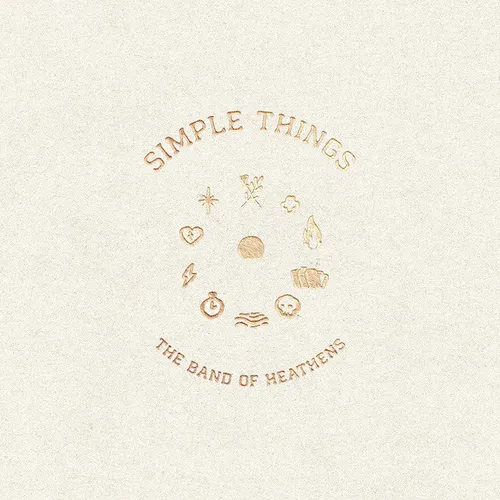 The Band of Heathens - Simple Things