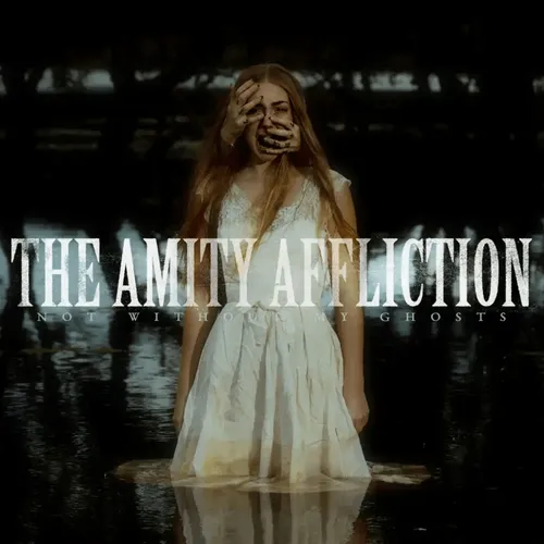 The Amity Affliction - Not Without My Ghosts [Indie Exclusive Limited Edition Blue w/Black & White Marble LP]