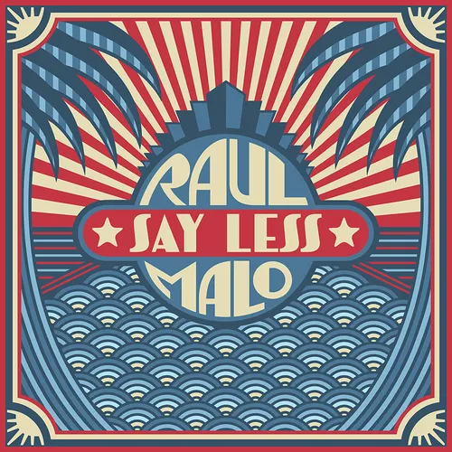 Raul Malo - Say Less [Indie Exclusive Limited Edition Beige LP]