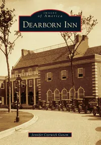 Michigan Roots - Dearborn Inn