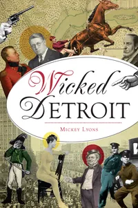Michigan Roots	 - Wicked Detroit