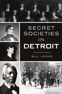 Michigan Roots	 - Secret Societies in Detroit