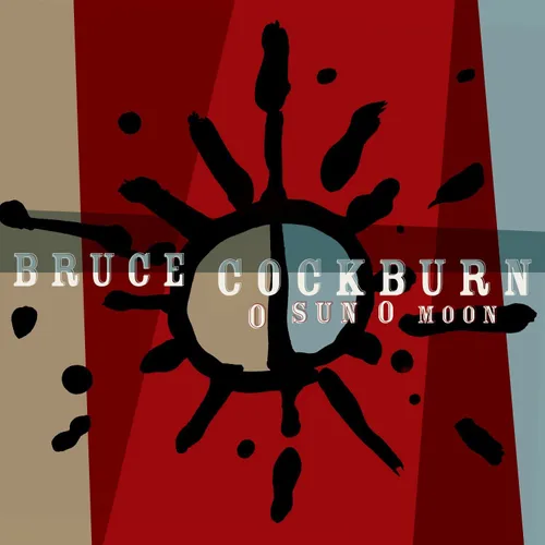 Bruce Cockburn - O Sun O Moon vinyl record cover