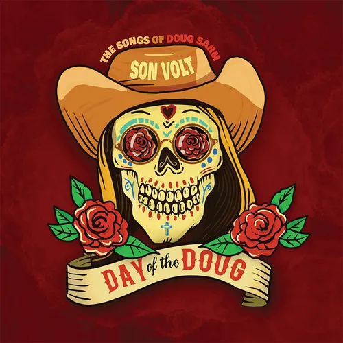 Son Volt - Day of the Doug vinyl record cover