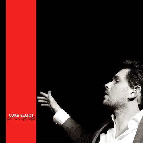 Luke Elliot - Let em All Talk