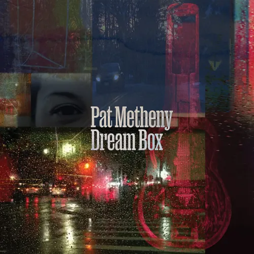 Pat Metheny - Dream Box (Bonus Track) [Import]
