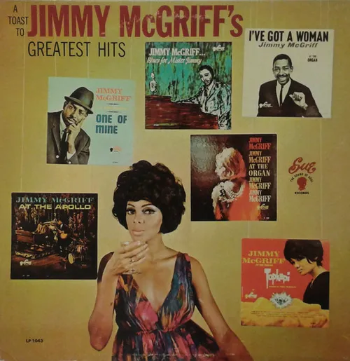 Jimmy Mcgriff - A Toast To Jimmy McGriff's Greatest Hits
