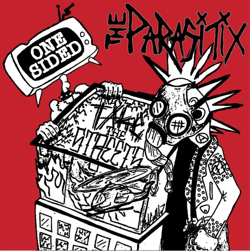 One Sided / The Parasitix - Take the Streets