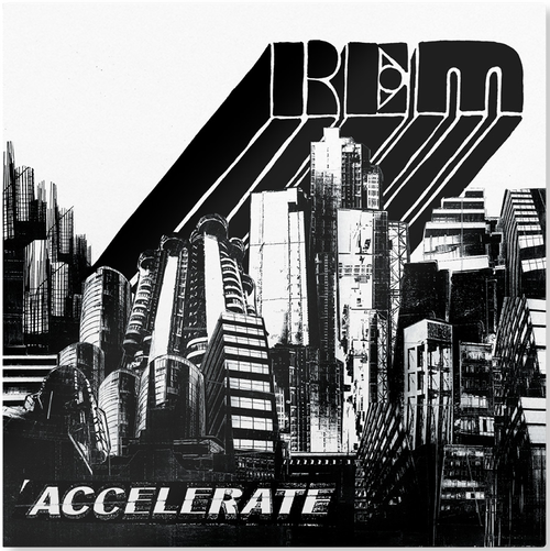 R.E.M. - Accelerate [LP]