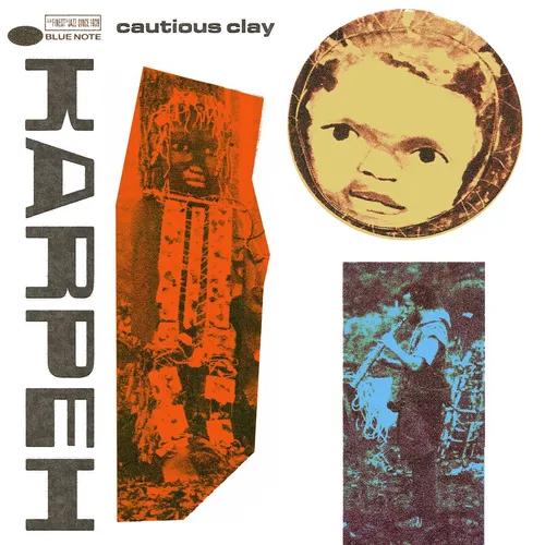Cautious Clay - Karpeh [Indie Exclusive Limited Edition LP]