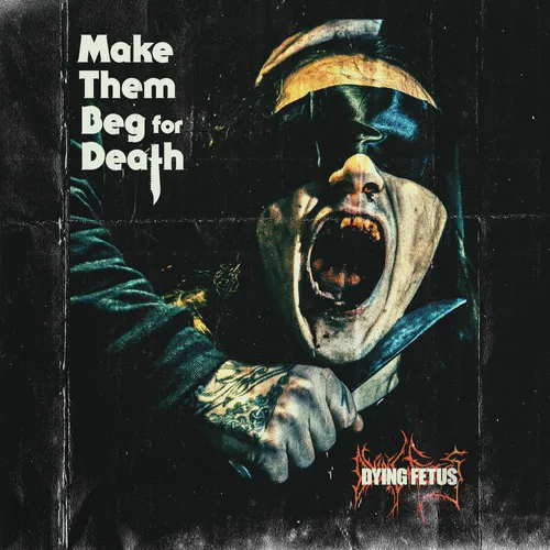 Dying Fetus - Make Them Beg For Death [Indie Exclusive Limited Edition Bone White w/Splatter LP] | RECORD STORE DAY