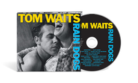 Tom Waits - Rain Dogs: Remastered Edition