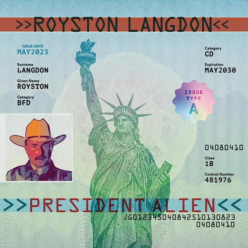 Royston Langdon - President Alien