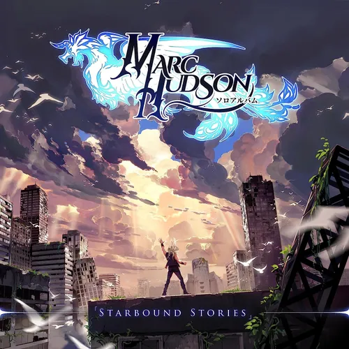 Marc Hudson - Starbound Stories [LP]