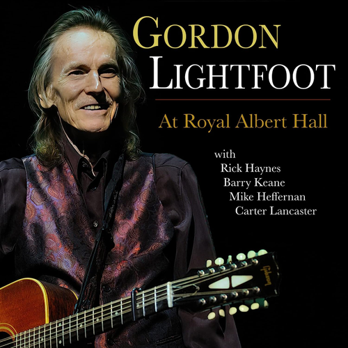 Gordon Lightfoot - At Royal Albert Hall [2CD]