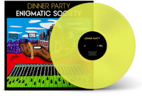 Dinner Party - Enigmatic Society [Indie Exclusive Limited Edition Yellow LP]