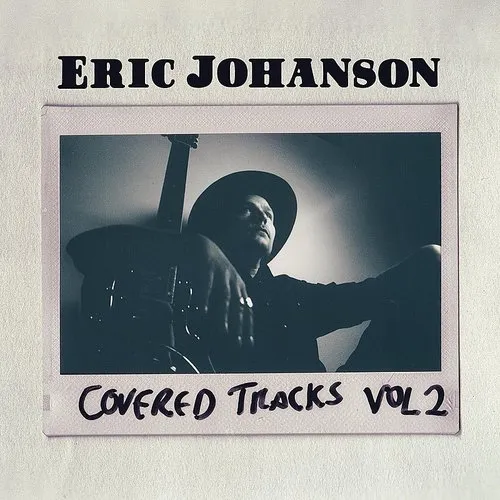 Eric Johanson - Covered Tracks 2