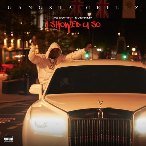 Yo Gotti - I Showed U So