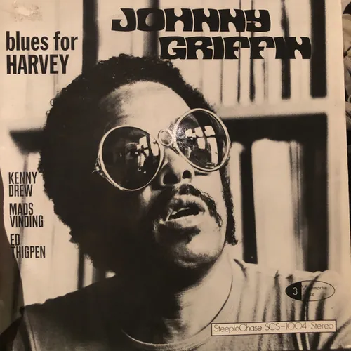 Johnny Griffin - Blues For Harvey