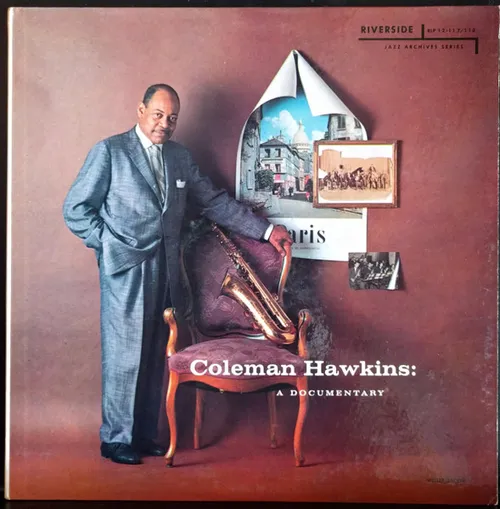 Coleman Hawkins - A Documentary (The Life And Times Of A Great Jazzman, Newly Recorded In His Own Words)