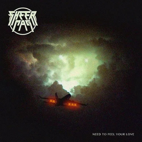 Sheer Mag - Need To Feel Your Love [LP]